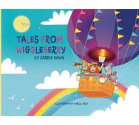 Tales From Wiggleberry (Wiggleberry World)