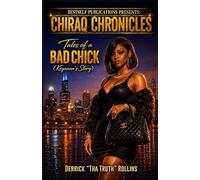 Tales of a Bad Chick (Keyanna's Story)