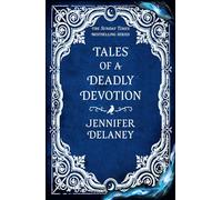Tales of a Deadly Devotion: The second spellbinding book in the Sunday Times bestselling gothic romantasy series inspired by Jane Eyre
