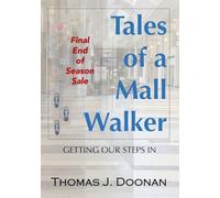 Tales of a Mall Walker: Getting Our Steps In