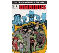 Tales of Adventure & Fantasy: Omnibus