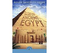 Tales of Ancient Egypt (Puffin Classics)