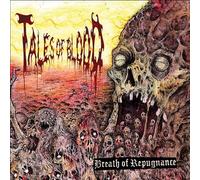Tales Of Blood - Tales Of Blood - Breath Of Repugnance