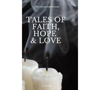 Tales of Faith, Hope, and Love (Cycles Chronicles)