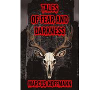 Tales of Fear and Darkness