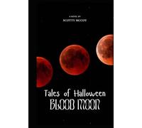 Tales of Halloween: Blood Moon
