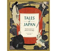 Tales Of Japan: Traditional Stories of Monsters and Magic