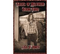 Tales of Mayhem: Book Two: A Collection of Short Stories: 2
