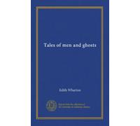 Tales of men and ghosts