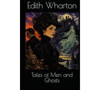 Tales of Men and Ghosts