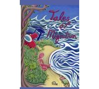 Tales of Migration: with an Editor's Introduction by Rachel Mercer