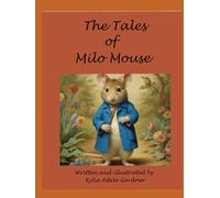Tales of Milo Mouse