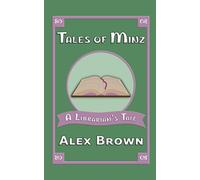 Tales of Minz: A Librarian's Tale