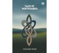 Tales Of Northumbria (Edition1)