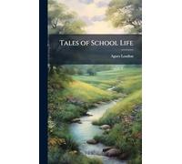 Tales of School Life