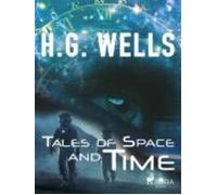Tales Of Space And Time (ebook)