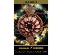 Tales Of Space And Time (golden Deer Classics) (ebook)