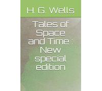 Tales of Space and Time: New special edition