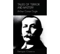 Tales Of Terror And Mystery (serapis Classics) (ebook)