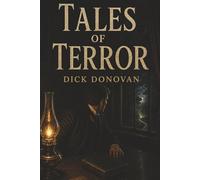 Tales of Terror: Crime, the Uncanny, and Sudden Death in the Victorian Dark