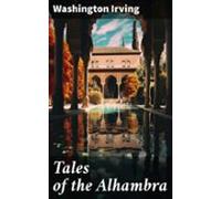 Tales Of The Alhambra (ebook)