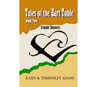 Tales of the Barf Table, Book Two:: Trouble Shooters