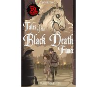 Tales of the Black Death - France