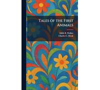 Tales of the First Animals