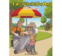 Tales of the Hot Dog Man Book 2