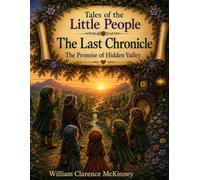Tales of the Little People: The Last Chronicle (Leprechaun Series)