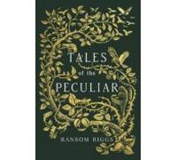 Tales Of The Peculiar (ebook)