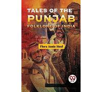 Tales Of The Punjab Folklore Of India