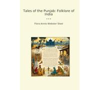 Tales of the Punjab: Folklore of India (Classic Books)