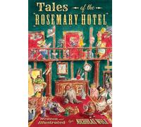 Tales of the Rosemary Hotel