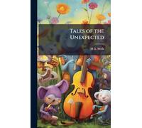 Tales of the Unexpected