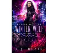 Tales of the Winter Wolf: Volumes 1-5