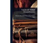 Tales of Three Hemispheres