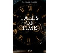 Tales of Time (Cycles Chronicles)