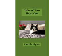 Tales of Two Sister Cats