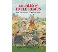 Tales of Uncle Remus: The Adventures of Brer Rabbit