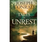 Tales of Unrest: Five Haunting Stories of Conscience, Conflict, and the Human Soul