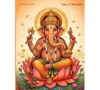Tales of Vinayaka: A Story and Coloring Book Celebrating Ganesha's Legends in Telugu Tradition (Telugu Cultural Coloring Books)