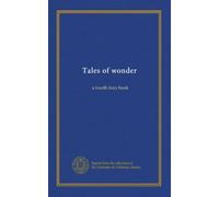 Tales of wonder: a fourth fairy book