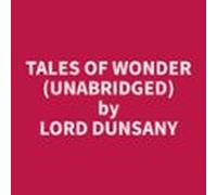 Tales Of Wonder (unabridged) (audiolibro)