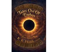 Tales Out Of Erebus
