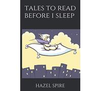 Tales to Read Before I Sleep (Tales to Read Family Bedtime)