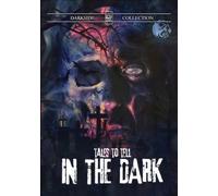TALES TO TELL IN THE DARK