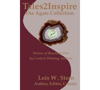 Tales2Inspire ~ The Agate Collection: Stories of Reaching Out