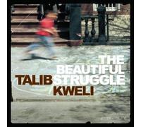 Talib Kweli - The Beautiful Struggle