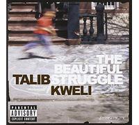 Talib Kweli - The Beautiful Struggle